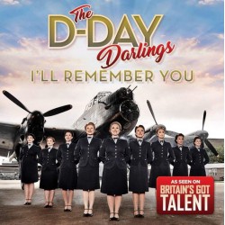 The D-Day Darlings - I'll Remember You
