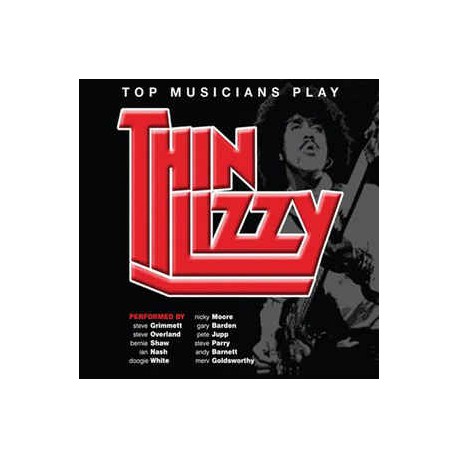 Various - Top Musicians Play Thin Lizzy