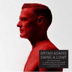 Bryan Adams ‎– Shine A Light