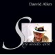 Daevid Allen - Sixty Minutes With Daevid Allen