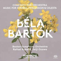 Béla Bartók – Concerto For Orchestra: Music For Strings, Percussion & Celesta